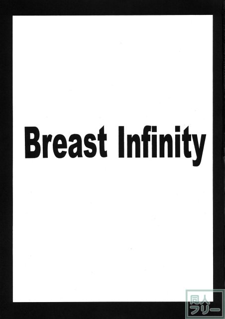 Breast Infinity <> 002