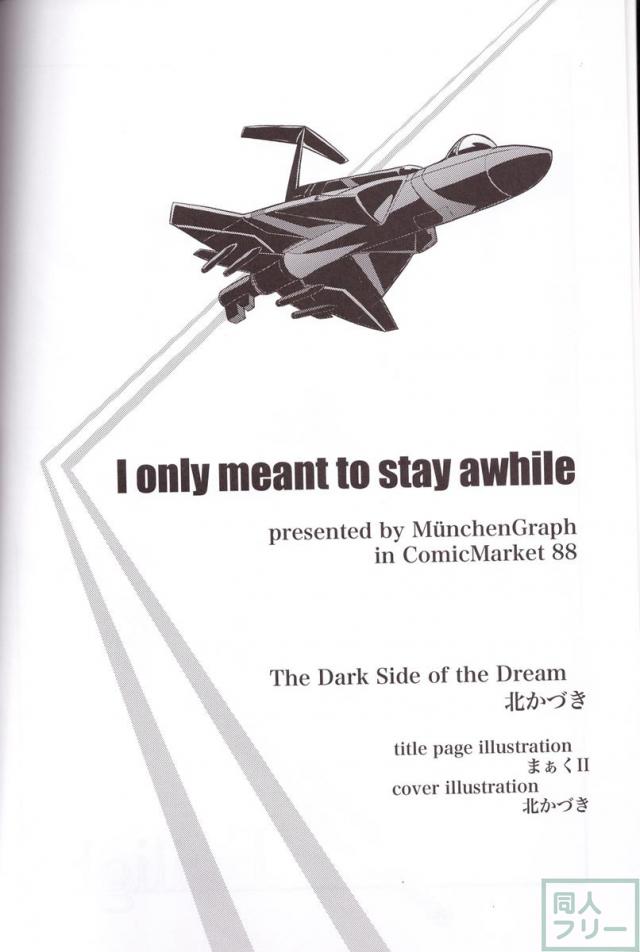I only meant to stay awhile <> 003